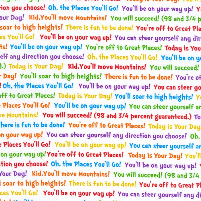 Back in Stock- A Little Dr. Seuss - Oh the places you'll Go! Sayings - on White by Robert Kaufman