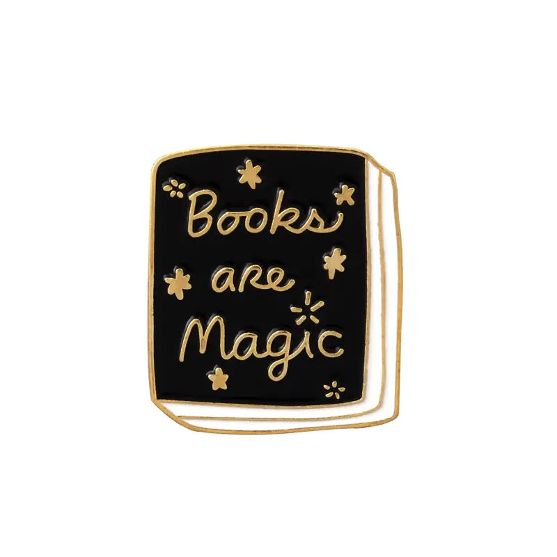 Enamel Pin  - Books are magic