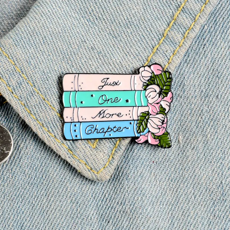 Enamel Pin  - Just One More Chapter