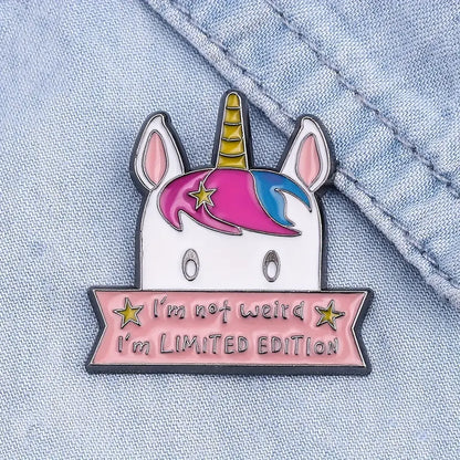 Enamel Pin  - Unicorn - I am not weird I'm Limited Edition