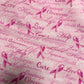 Timeless Treasures - Pink Ribbon Cure Words - Priced Per Half Metre