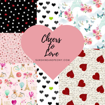 Cheers to Love - Valentines Day  - Fat Quarter Bundle