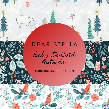 Last Cut from the bolt - Last Full Yard - Dear Stella - Baby it’s Cold Outside - Main